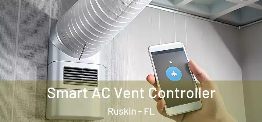 Smart AC Vent Controller Ruskin - FL